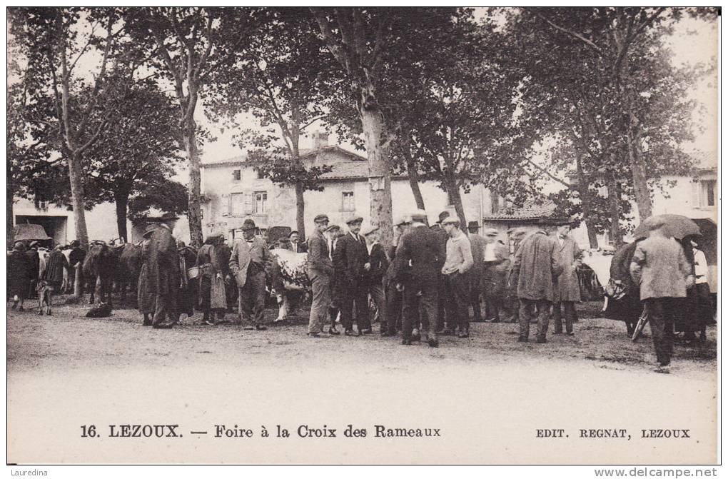 CP LEZOUX N°16  FOIRE A LA CROIX DES RAMEAUX - Lezoux