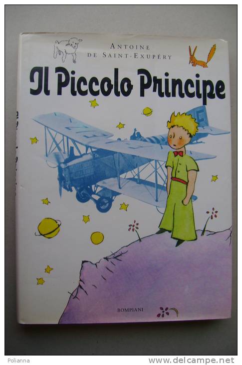 PEW/12 Antoine De Saint-Exupery IL PICCOLO PRINCIPE Bompiani 1996/cartonato Illustrato - Enfants Et Adolescents