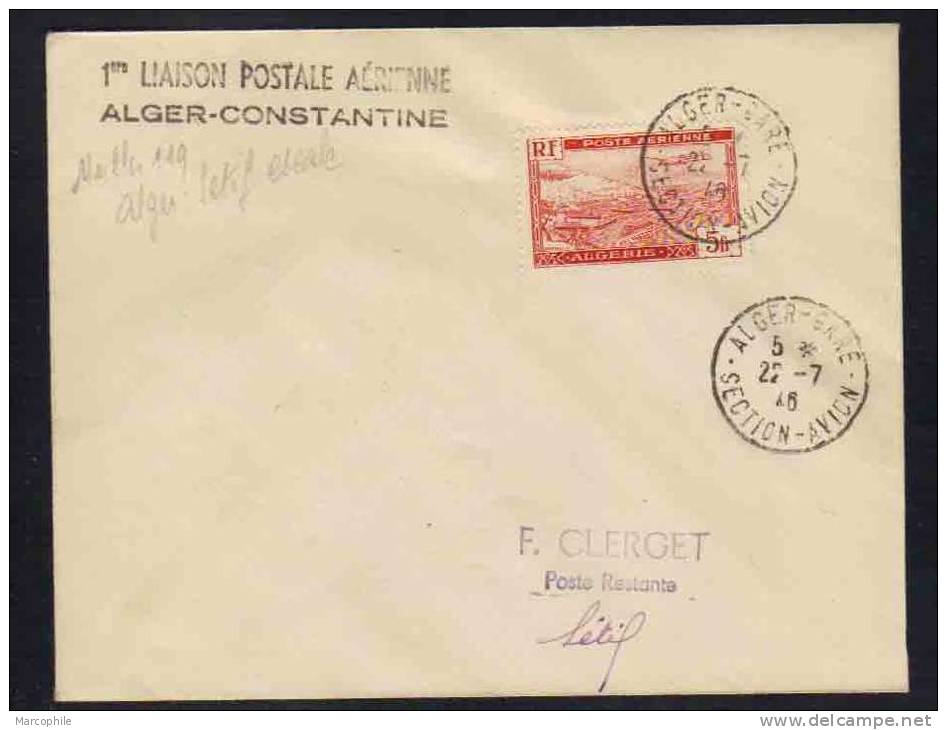 ALGERIE / 1946 - PREMIER VOL ALGER - CONSTANTINE - ESCALE DE SETIF (ref 3462) - Lettres & Documents