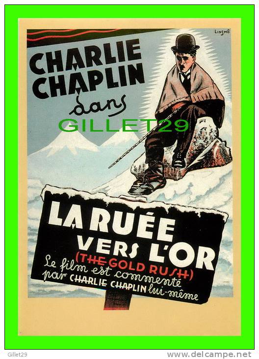 AFFICHE DE CINÉMA - CHARLIE CHAPLIN DANS LA RUÉE VERS L'OR - THE GOLD RUSH - - Affiches Sur Carte