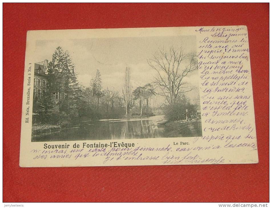 FONTAINE L´EVËQUE -   Le Parc   -  1900 - Fontaine-l'Evêque