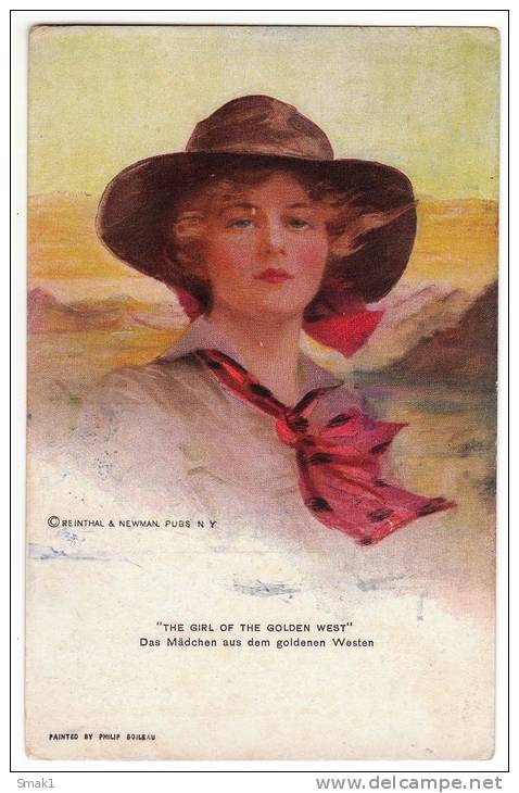 ILLUSTRATORS PHILIP BOILEAU "THE GIRL OF THE GOLDEN WEST" REINTHAL&NEWMAN, PUBS., N.Y. Nr. 755 OLD POSTCARD - Boileau, Philip