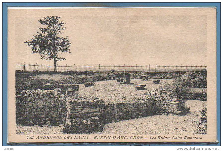 33 - ANDERNOS Les BAINS -- Les Ruines Gallo..... - Andernos-les-Bains