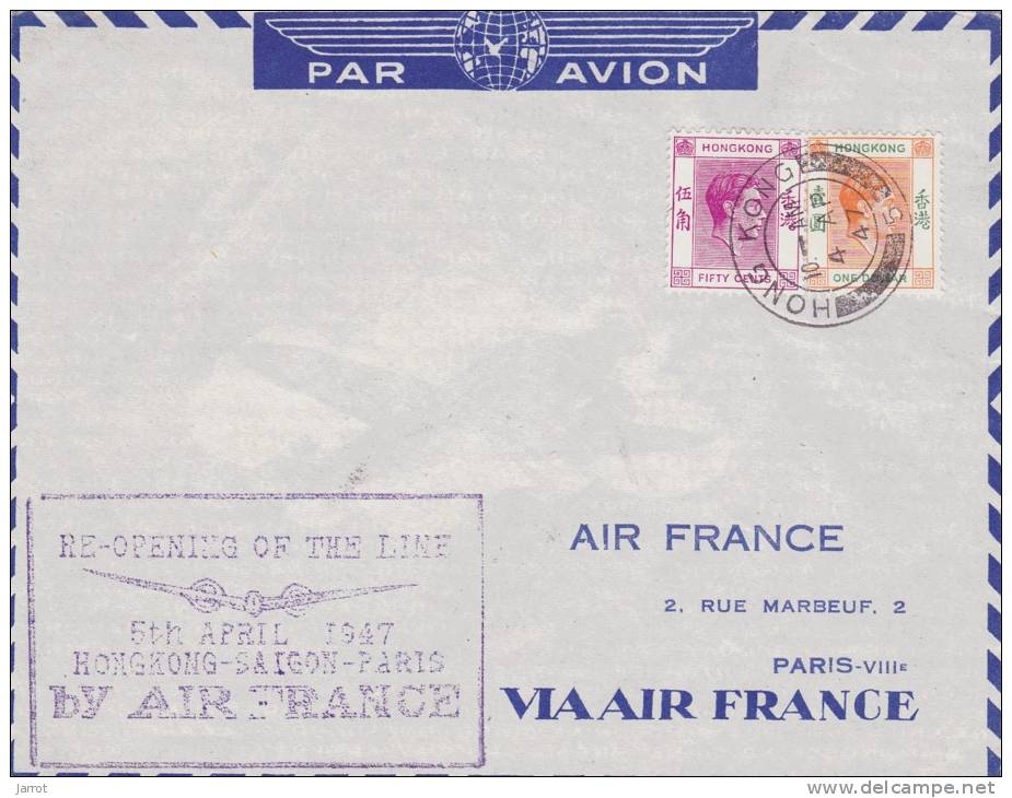 Reouverture De La Ligne Hon-Kong Saïgon Paris Par Air France Le 5 Avril 1947 - Neufs