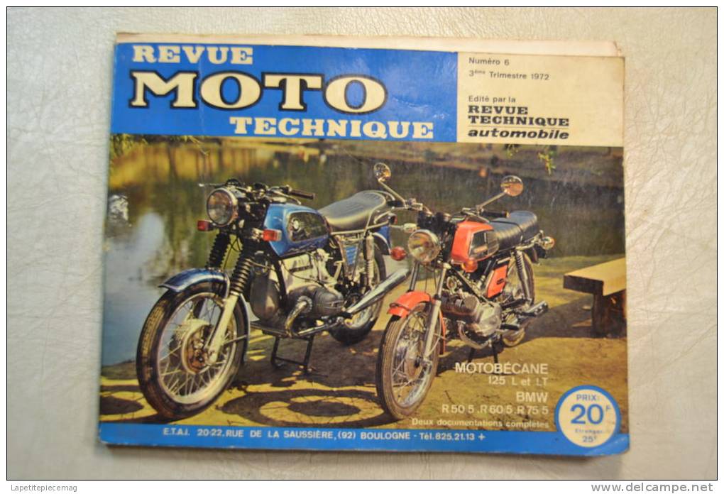 (AR4) Revue Technique Moto Numero 6 N°6 De 1972. Motobécane 125L LT BMW R50/5 R60/5 R75/5 - Moto
