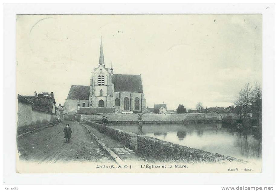 ABLIS - L'Eglise Et La Mare - Ablis