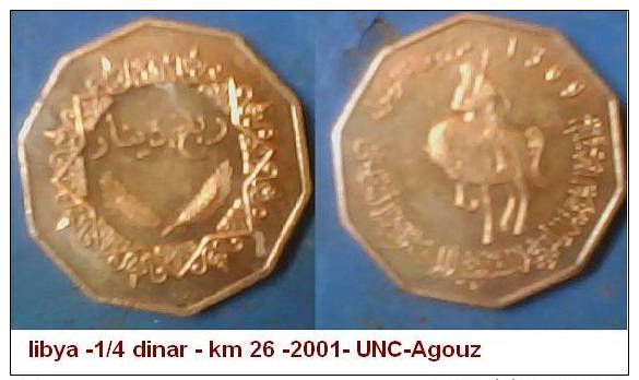 Libya -1/4 Dinar - Km 26 -2001- UNC -Agouz - Libyen