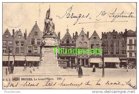 BRUGGE ** BRUGES ** 1899 !!  LA GRAND PLACE - Brugge