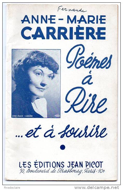 Anne-Marie Carrière - Poèmes à Rire Et à Sourire - Les Editions Jean Picot - 15 Poèmes - 1955 - Programmi