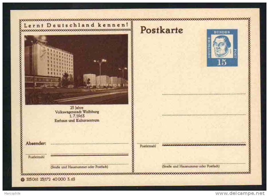 WOLFSBURG - ALLEMAGNE - RFA - BRD / 1963 ENTIER POSTAL ILLUSTRE # 23/172 (ref E109) - Cartes Postales - Neuves