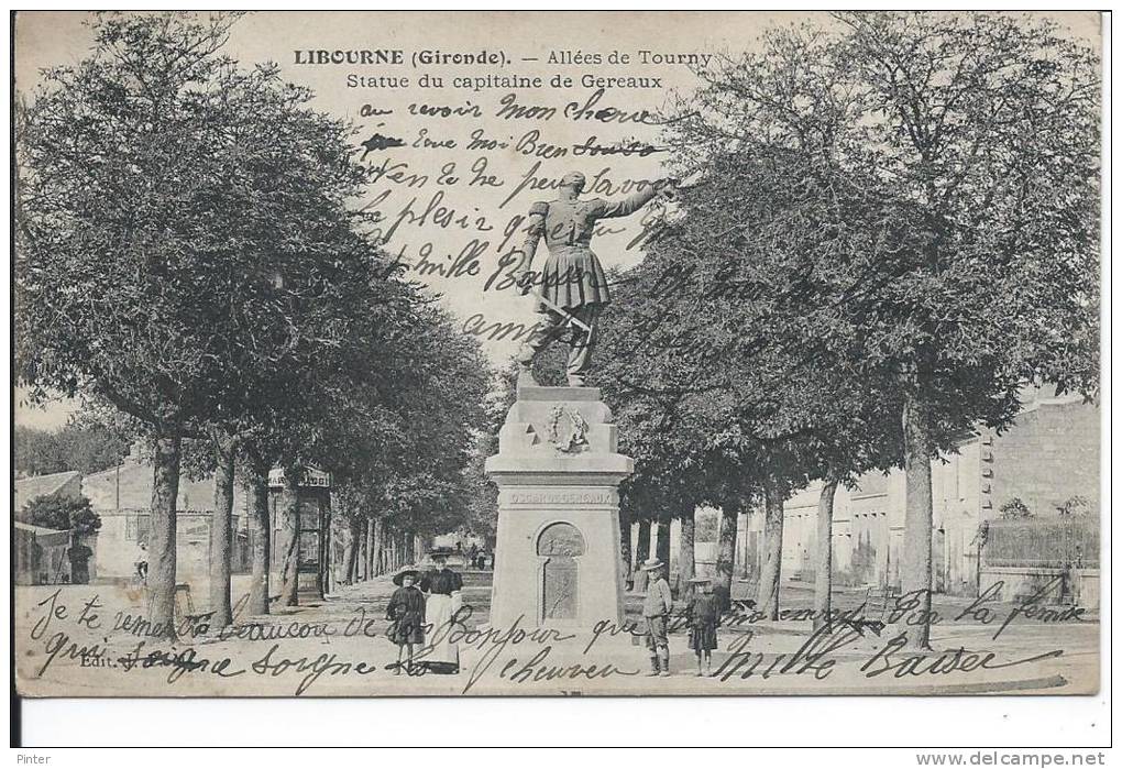 LIBOURNE - Allées De Tourny - Statue Du Capitaine De Gereaux - Libourne