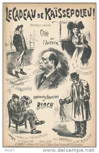 Le Cadeau De Kaissepoleu ! - Monologue Alsacien De Bloch - Partitions Musicales Anciennes