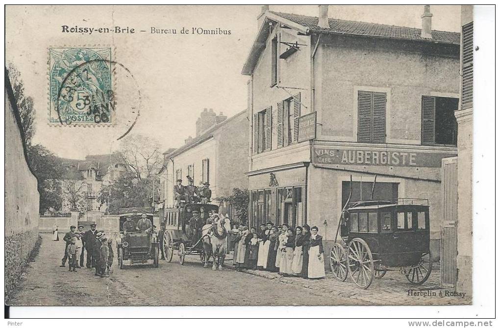 ROISSY EN BRIE - Bureau De L'Omnibus - Roissy En Brie