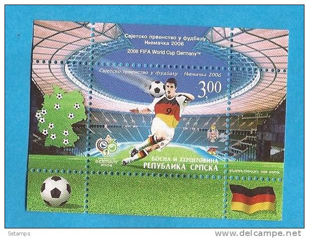 2006X   371 BLOK 15   BOSNIA ERZEGOVINA REPUBLIKA SRPSKA SPORT  FOOTBALL  FIFA  GERMANIA 2006  MNH - 2006 – Deutschland
