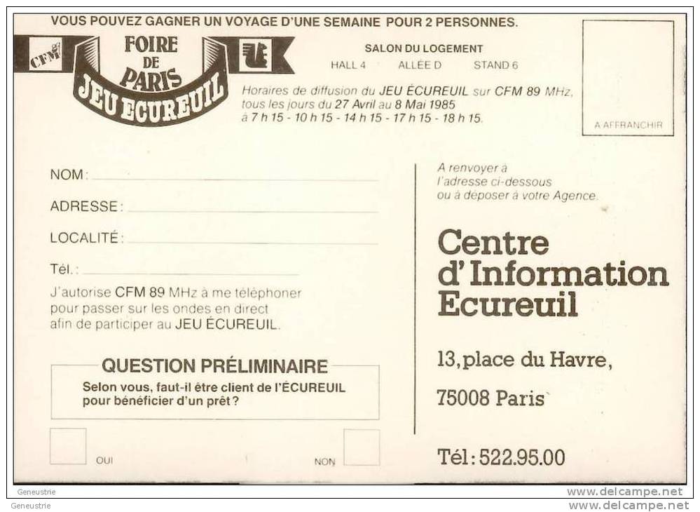 CPM " Caisse D´Epargne Ecureuil Et Foire De Paris " Salon Du Logement 1985 Paris - Banque - Ferias