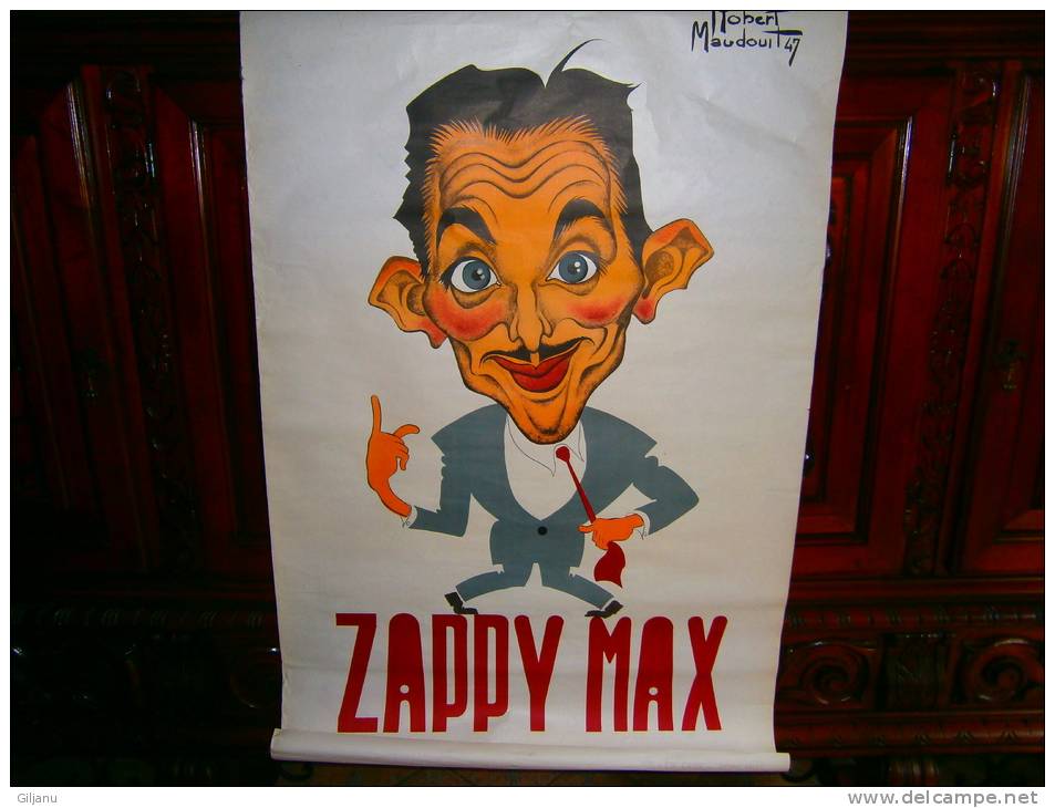 ANCIENNE AFFICHE ROBERT MAUDOUIT 47 ZAPPY MAX - Affiches