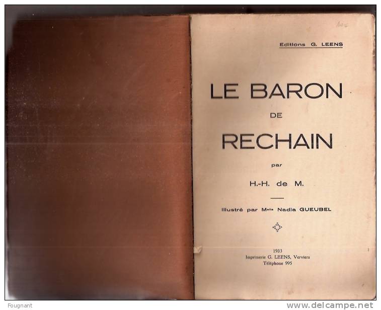 BELGIQUE : Livre 1933:H.H.de M.:Le Baron De RECHAIN.302 Pages.Illustrations.Bon état Moyen. - Belgique