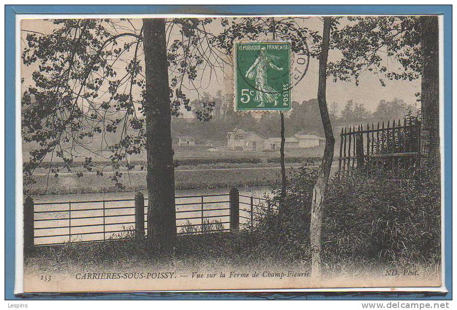 78 - CARRIERES Sous POISSY --  Vue De La Ferme De..... - Carrieres Sous Poissy