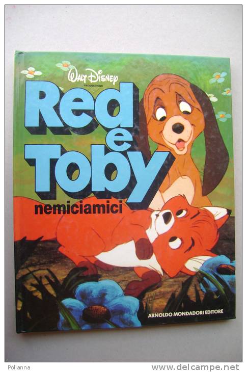 PEW/37 Le Pietre Preziose - Walt Disney RED E TOBY NEMICIAMICI Mondadori I^ Ed.1981 - Niños Y Adolescentes