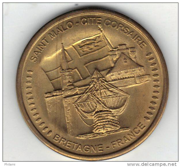 FRANCE MEDAILLE SOUVENIRE SAINT MALO CITE CORSAIRE BRETAGNE . (PO22) - Other & Unclassified