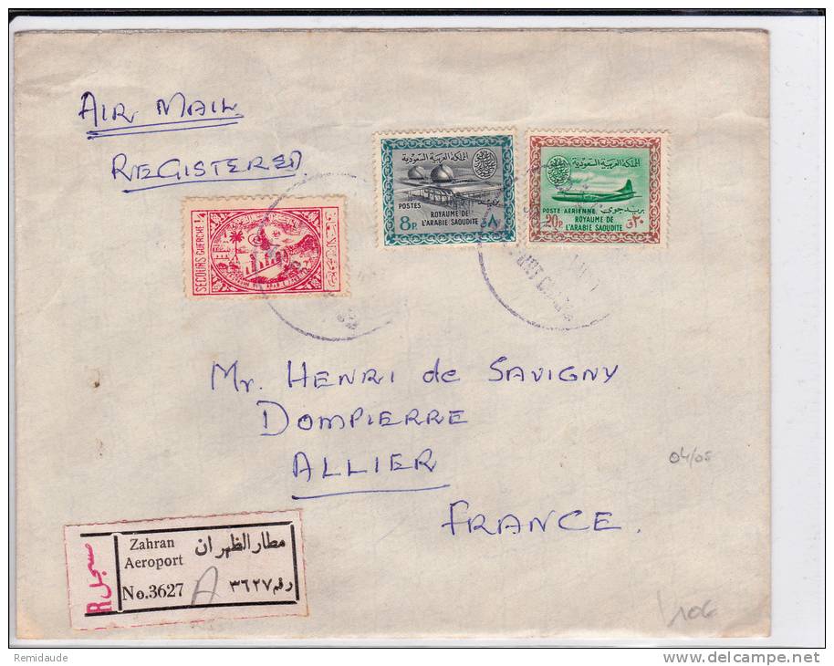 ARABIE SAOUDITE - 1962 - ENVELOPPE RECOMMANDEE De ZAHRAN AEROPORT Pour La FRANCE - Saudi Arabia