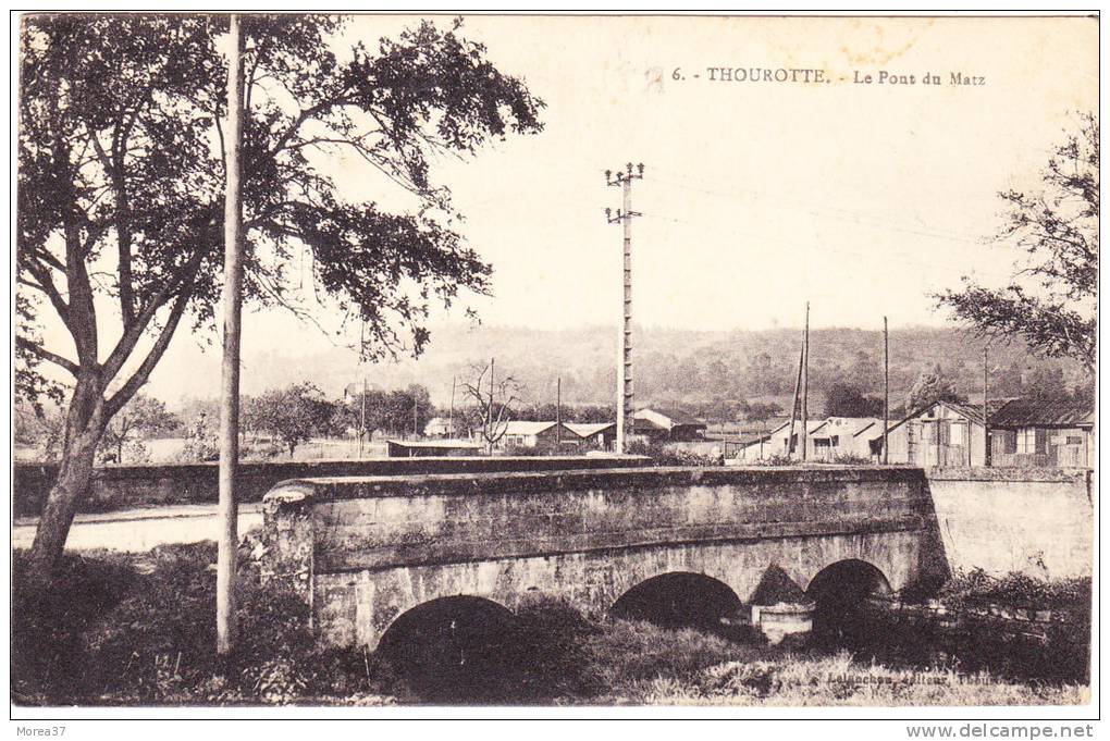 THOUROTTE  Le Pont De Matz - Thourotte