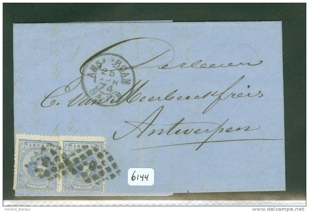 HANDGESCHREVEN BRIEF NVPH Nr. 19 (2X) Uit 1874  Van AMSTERDAM Naar ANVERS ANTWERPEN BELGIE (6144) - Storia Postale