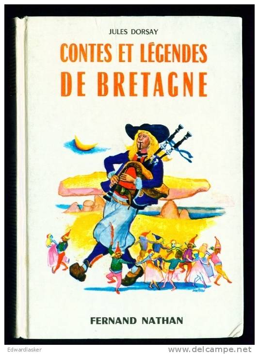 CONTES ET LEGENDES De Bretagne //Jules Dorsay - Fernand Nathan - Contes