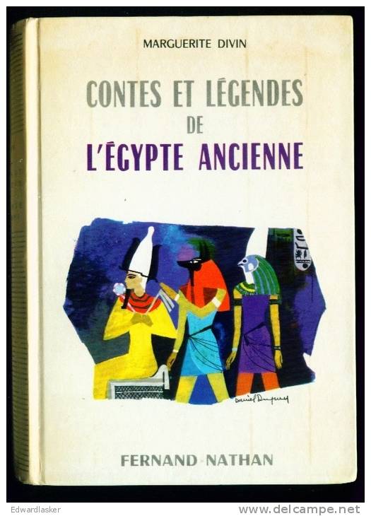 CONTES ET LEGENDES De L´Egypte Ancienne //Marguerite Divin - Fernand Nathan - Contes