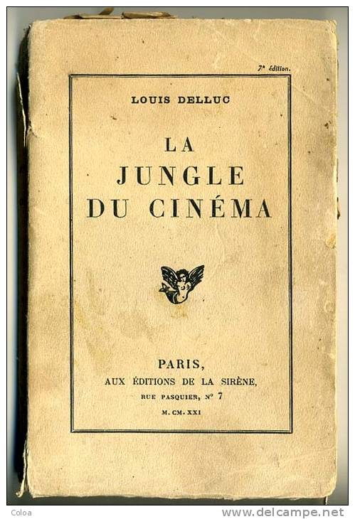 Louis DELLUC La Jungle Du Cinéma 1921 - Cine / Televisión