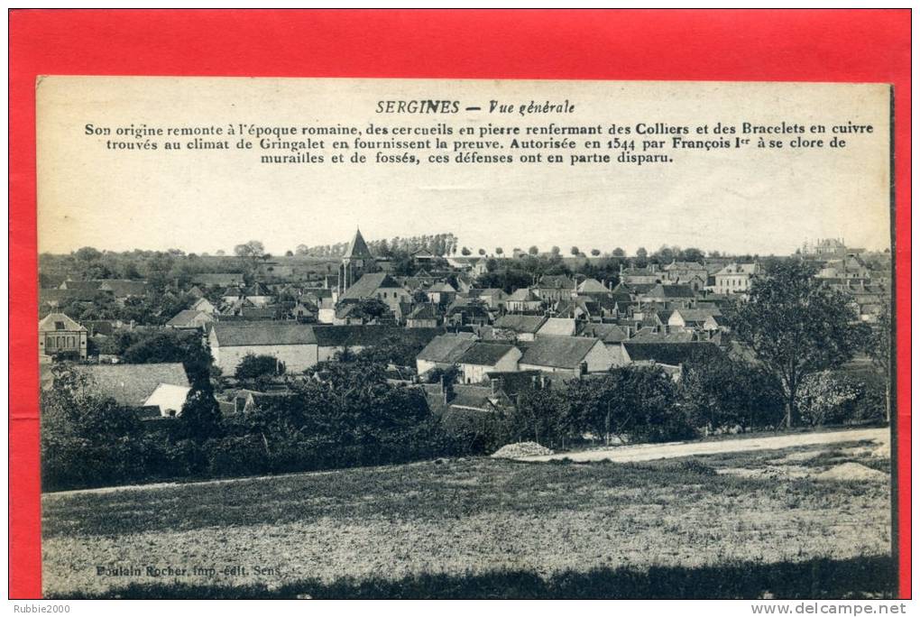 SERGINES VERS 1918 VUE GENERALE ET HISTORIQUE CARTE EN BON ETAT - Sergines