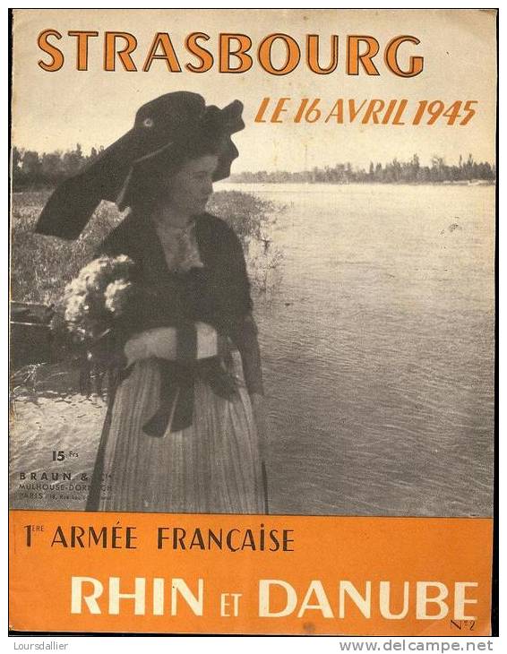 STRASBOURG LE 16 AVRIL 1945 ARMEE FRANCAISE RHIN ET DANUBE N°7 - Historia