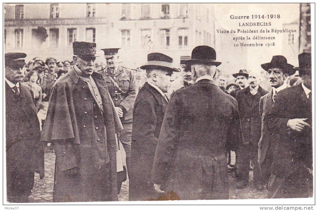 LANDRECIES  Visite Du Président De La République Après La Délivrance 10 Novembre 1918 (tache En Bas ) - Landrecies