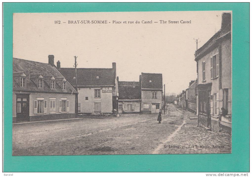 BRAY SUR SOMME --> Place Et Rue Du Castel - Bray Sur Somme