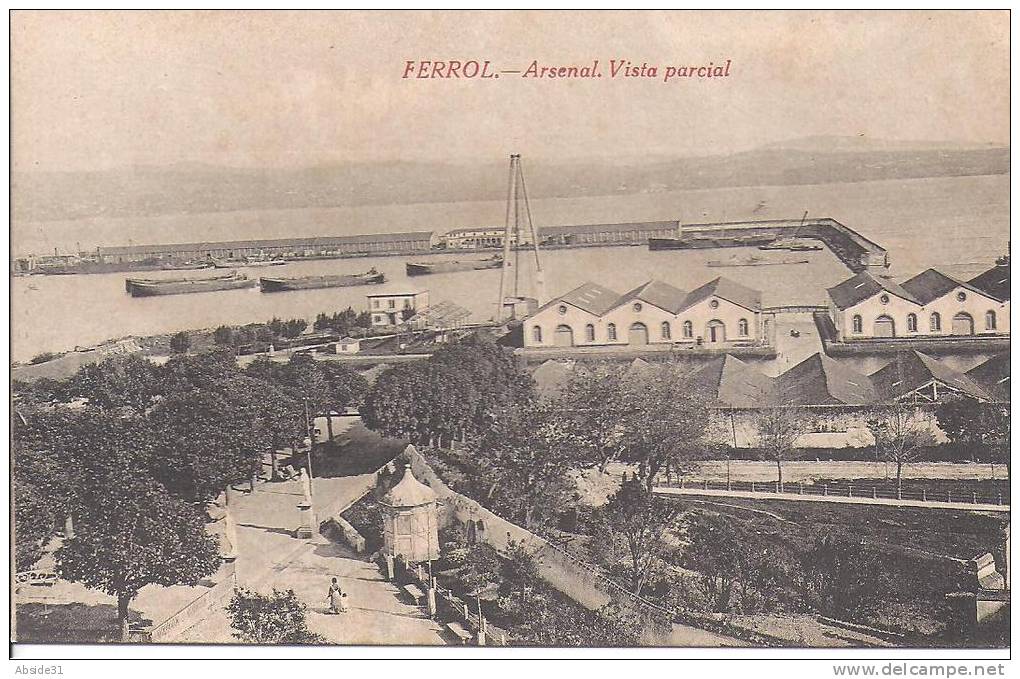 FERROL - Arsenal , Vista Parcial - Autres & Non Classés