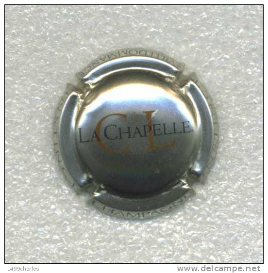 CAPSULE    CLOS De La Chapelle      Ref 25  !!! - Clos De La Chapelle