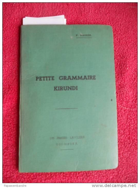 P Bagein : Petite Grammaire Kirundi (1951, Usimbura) - Dictionnaires