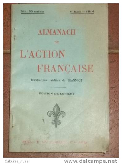 Almanach De L'Action Française. Edition De Lorient. - Vide