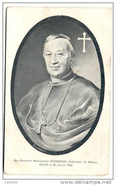 MECHELEN-SON EMINENCE MONSEIGNEUR GOOSSENS-ARCHEVEQUE DE MALINES-DECEDE 25JANVIER 1906-2 SCANS-RECLAMEKAART - Malines