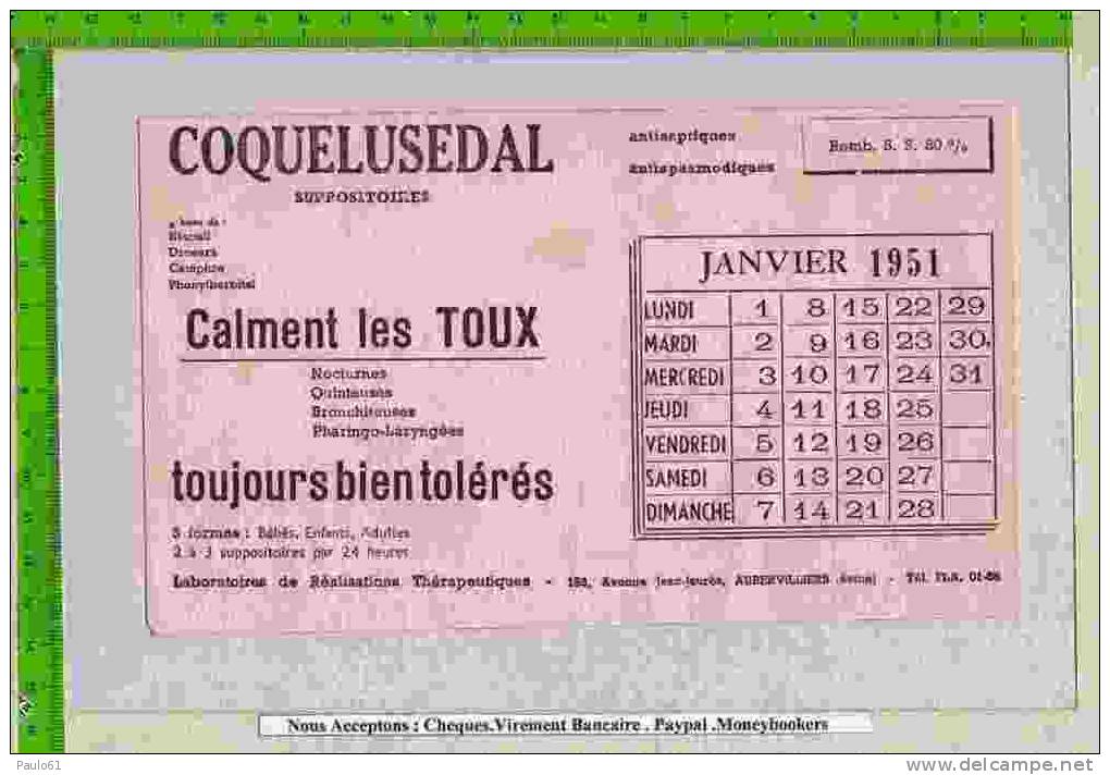 BUVARD :Pharmacie :COQUELUSEDAL Calment La Toux 1951 Calendrier - Chemist's