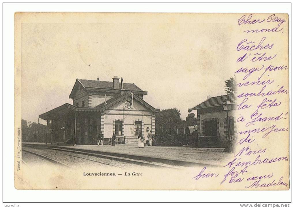 CP LOUVECIENNES  LA GARE - ECRITE EN 1903 - Louveciennes