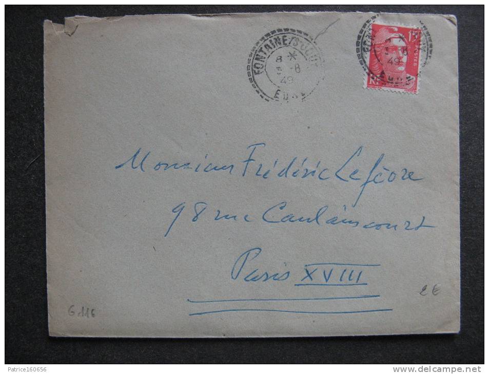 G 116 -TB Enveloppe Affranchie Avec N° 813 .De Fontaine Sous Jouy Pour Paris: ( 05/08/1949 ). - 1921-1960: Modern Period