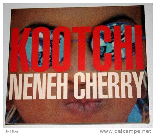 CD Maxi 4 Tracks - NENEH CHERRY : KOOTCHI ___ EXC - Rap En Hip Hop