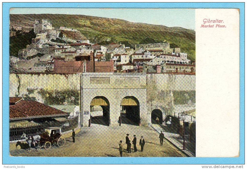 GIBRALTAR - Market Place. Old Postcard Spain - Gibilterra