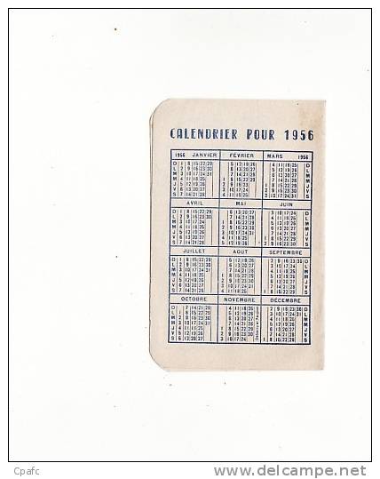 Calendrier 1956 Charcuterie Dezert à Tours (dessin Cochon , Boucher) - Petit Format : 1941-60