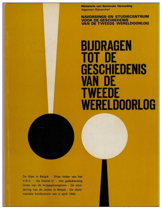 Bijdragen Tot De Geschiedenis Van De Tweede Wereldoorlog Nummer 3 - Guerre 1939-45