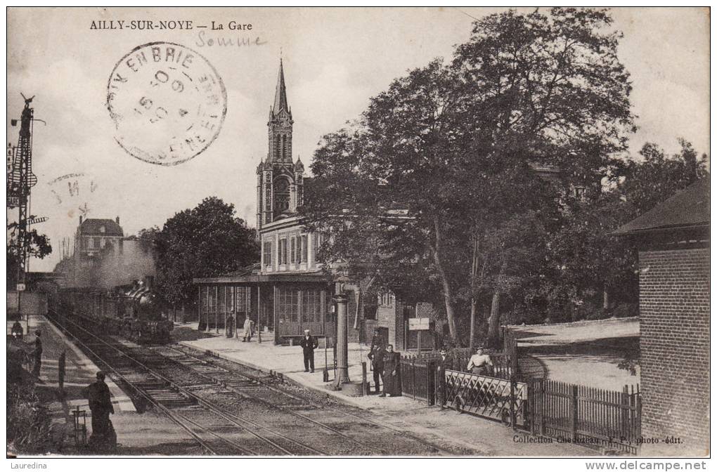 CP AILLY SUR NOYE  LA GARE - ECRITE EN 1914 - Ailly Sur Noye