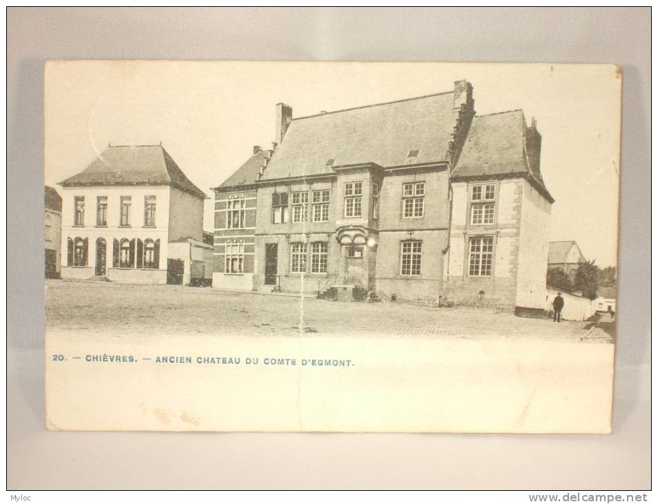 Chièvres. Ancien Château Du Comte D'Egmont. (Petite Pliure - Voir Scan) - Chievres