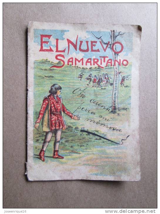 EL NUEVO SAMARITANO, EDUCACION INFANTIL, CUENTO MORAL. ROVIRA Y CHIQUES, BARCELONA. - Boeken Voor Jongeren