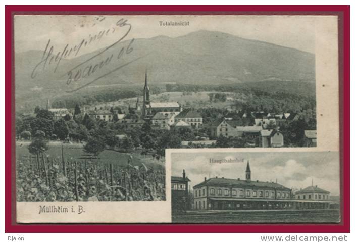 MÜLLHEIM. Multi-Ansichten. - Totalansicht. - Hauptbahnhof. (C.P.A.) - Muellheim